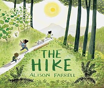 the hike 1st edition alison farrell 145217461x, 978-1452174617