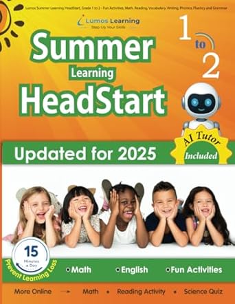 lumos summer learning headstart grade 1 to 2 fun activities math reading vocabulary writing phonics fluency