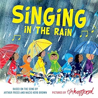 singing in the rain 1st edition tim hopgood 125012770x, 978-1250127709