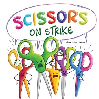scissors on strike a funny rhyming read aloud kids book about respect and kindness for school supplies 1st