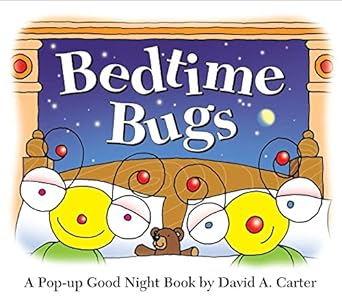 bedtime bugs a pop up good night book by david a carter 1st edition david a carter 1416999604, 978-1416999607