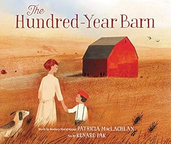 the hundred year barn 1st edition patricia maclachlan ,kenard pak 0062687735, 978-0062687739