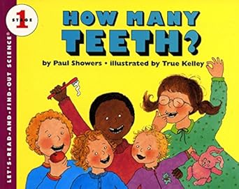how many teeth 1st edition paul showers ,true kelley 9780064450980
