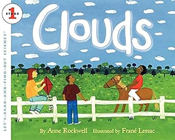 clouds 1st edition anne rockwell ,frane lessac 0064452204, 978-0064452205