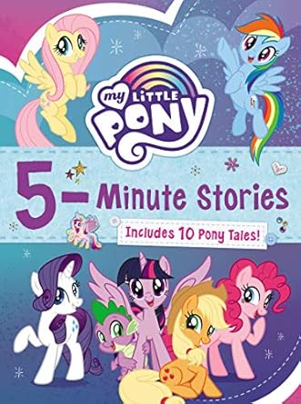 my little pony 5 minute stories includes 10 pony tales 1st edition hasbro 0063037645, 978-0063037649