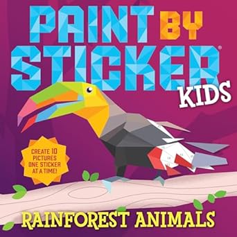paint by sticker kids rainforest animals 1st edition workman publishing 1523524367, 978-1523524365