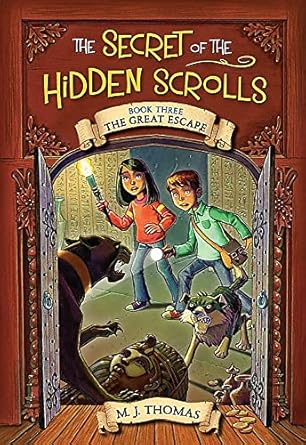 the secret of the hidden scrolls the great escape book 3 1st edition m j thomas 0824956893, 978-0824956899