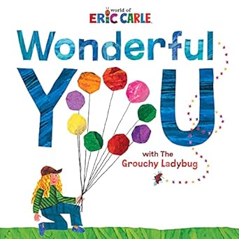 wonderful you with the grouchy ladybug 1st edition eric carle 006298425x, 978-0062984258