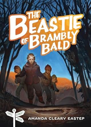 the beastie of brambly bald tree street kids book 5 1st edition amanda cleary eastep 0802433367,