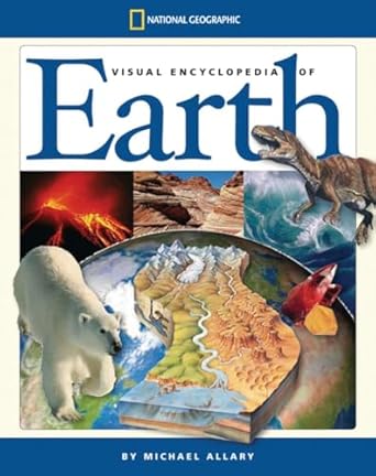 national geographic visual encyclopedia of earth 1st edition michael allaby 1426303661, 978-1426303661