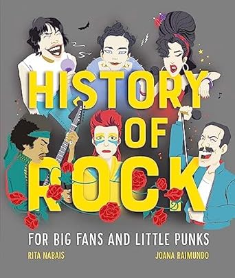 history of rock for big fans and little punks 1st edition rita nabais 1526362252, 978-1526362254