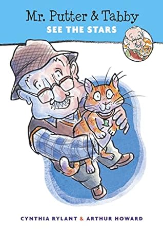 mr putter and tabby see the stars 1st edition cynthia rylant ,arthur howard 0152063668, 978-0152063665