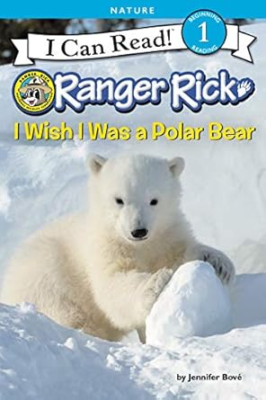 ranger rick i wish i was a polar bear 1st edition jennifer bove 0062432176, 978-0062432179