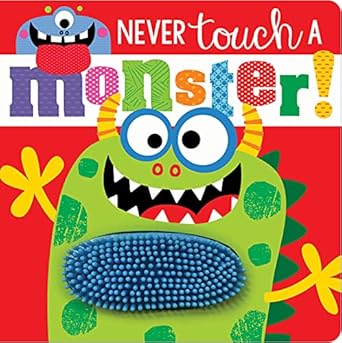 never touch a monster 1st edition rosie greening ,stuart lynch 1789478820, 978-1789478822