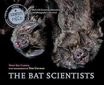 the bat scientists 1st edition mary kay carson 0544104935, 978-0544104938