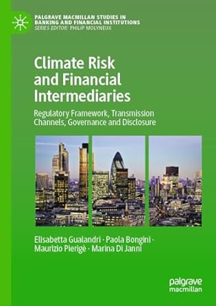 climate risk and financial intermediaries regulatory framework transmission channels governance and