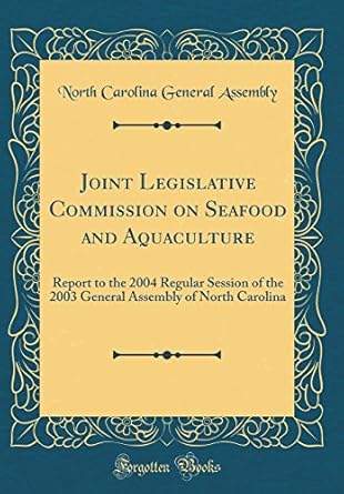 joint legislative commission on seafood and aquaculture report to the 2004 regular session of the 2003