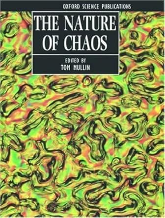 the nature of chaos 1st edition tom mullin 0198539541, 978-0198539544
