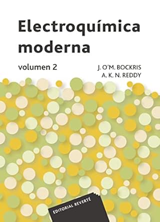 electroquimica moderna volumen 2 1st edition j o'm bockris ,a k n reddy ,jose beltran 8429170561,