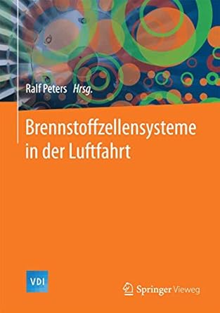 brennstoffzellensysteme in der luftfahrt 1st edition ralf peters 3662467976, 978-3662467978