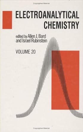 electroanalytical chemistry volume 20 1st edition allen j bard 0824799968, 978-0824799960
