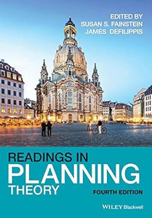 readings in planning theory 1st edition susan s fainstein ,james defilippis 1119045061, 978-1119045069