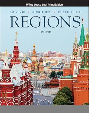 geography realms regions and concepts 1st edition jan nijman ,michael shin ,peter o muller 1119607329,