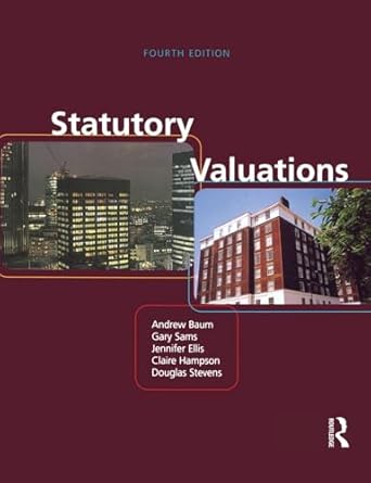 statutory valuations 1st edition andrew baum ,gary sams ,jennifer ellis ,claire hampson ,douglas stevens