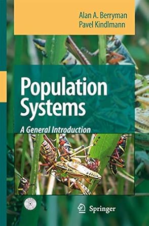 population systems a general introduction 1st edition alan a berryman ,pavel kindlmann 9400798369,