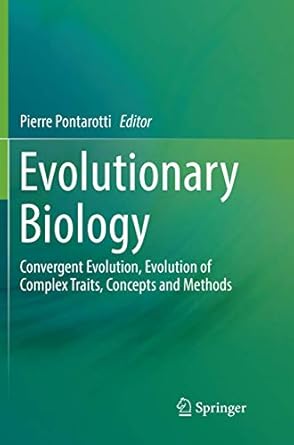 evolutionary biology convergent evolution evolution of complex traits concepts and methods 1st edition pierre
