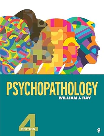 psychopathology 1st edition william j ray 1071886363, 978-1071886366