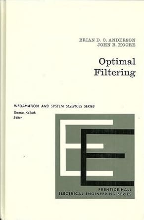 optimal filtering 1st edition brian d o anderson 0136381227, 978-0136381228