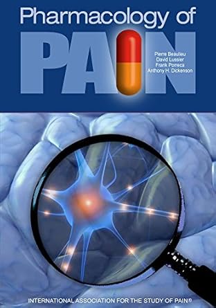 pharmacology of pain 1st edition pierre beaulieu ,david lussier ,frank porreca ,anthony dickenson 0931092787,