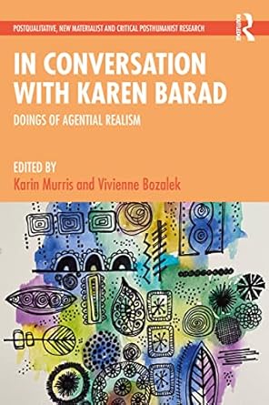 in conversation with karen barad 1st edition karin murris ,vivienne bozalek 1032253835, 978-1032253831