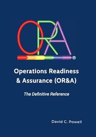 operations readiness and assurance the definitive reference 1st edition david powell 1326780131,