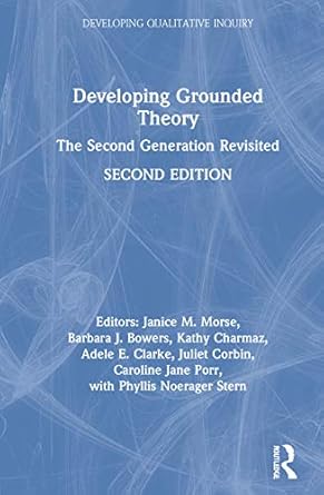developing grounded theory 1st edition janice m morse ,phyllis noerager stern ,juliet corbin ,barbara j