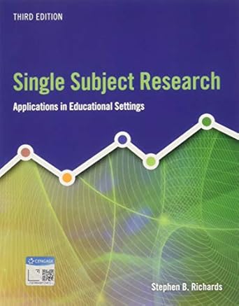 single subject research applications in educational settings 1st edition stephen richards 1337566691,