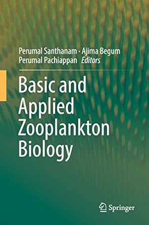 basic and applied zooplankton biology 1st edition perumal santhanam ,ajima begum ,perumal pachiappan