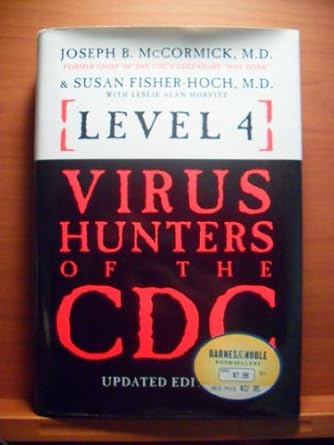 level 4 virus hunters of the cdc 1st edition joseph b mccormick 0760712085, 978-0760712085