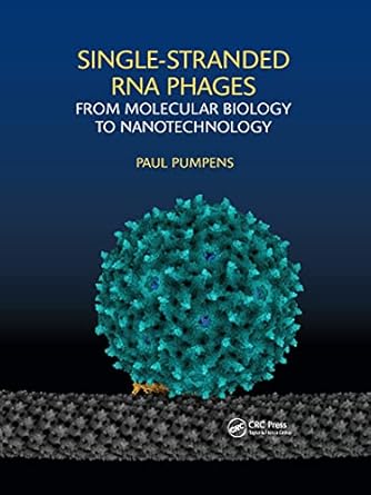 single stranded rna phages from molecular biology to nanotechnology 1st edition paul pumpens 1032175036,