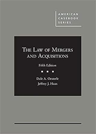 the law of mergers and acquisitions 1st edition dale oesterle ,jeffrey haas 168328979x, 978-1683289791