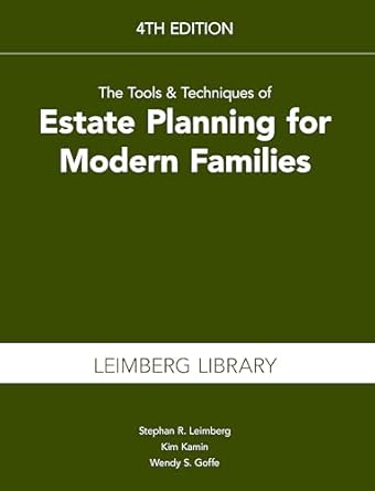 the tools and techniques of estate planning for modern families 1st edition wendy s goffe ,kim kamin