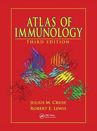 atlas of immunology 1st edition julius m cruse md phd ,robert e lewis 1439802688, 978-1439802687