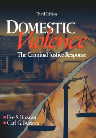 domestic violence the criminal justice response 1st edition eve s buzawa ,carl g buzawa 0761924477,