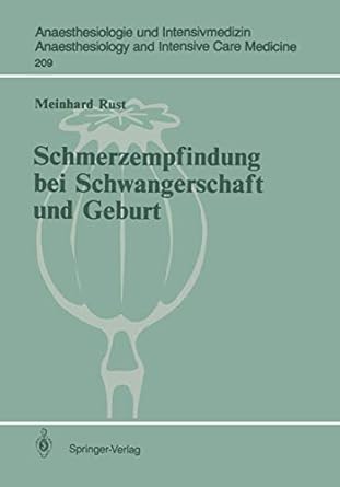 schmerzempfindung bei schwangerschaft und geburt endorphinerge schmerzmodulation 1st edition meinhard rust