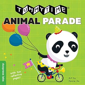 tummytime animal parade a perfect book for parents and caregivers home with babies this summer 1st edition
