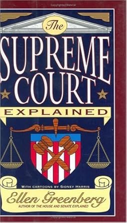 the supreme court explained 1st edition ellen greenberg 0393040976, 978-0393040975