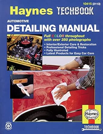 automotive detailing manual 1st edition haynes 1563921138, 978-1563921131