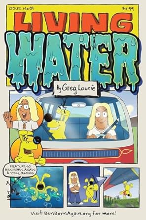 living water 1st edition greg laurie 1617540242, 978-1617540240