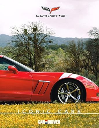 car and driver corvette iconic cars 1st edition editors of car and driver 1936297493, 978-1936297498